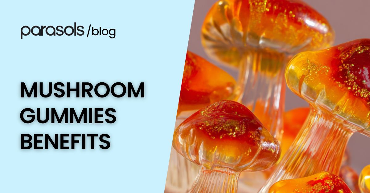MUSHROOM GUMMIES BENEFITS featured image