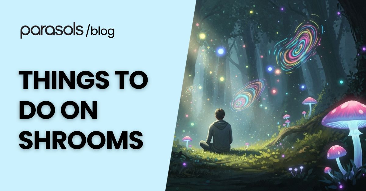 things to do on shrooms featured image